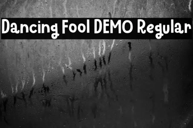 Dancing Fool DEMO Regular Font examples