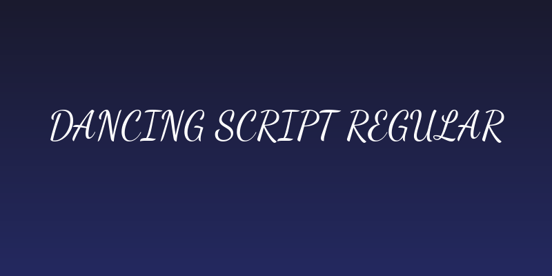 Dancing Script Regular Social Header