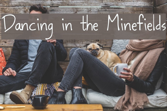 Dancing in the Minefields Font examples