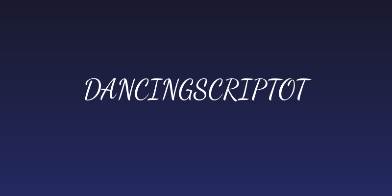 DancingScriptOT Social Header