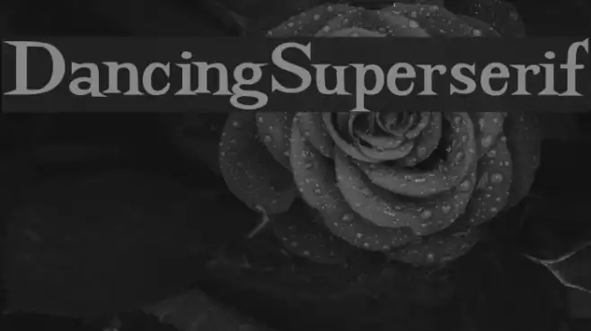 DancingSuperserif Example 1