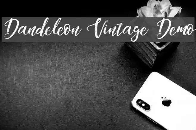 Dandeleon Vintage Demo Fuentes examples
