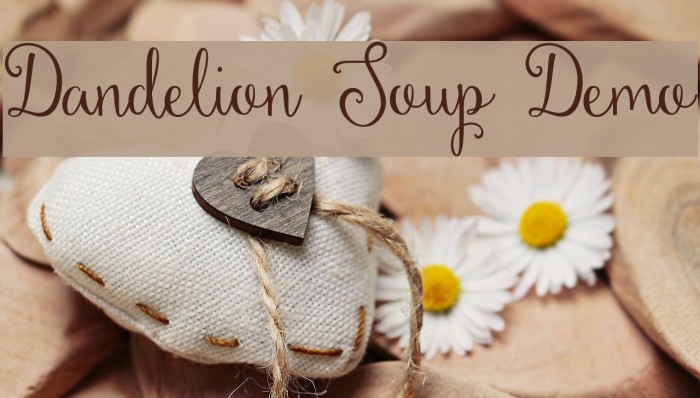 Dandelion Soup Demo Font examples