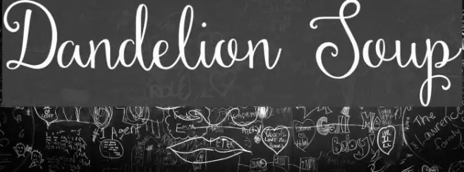 Dandelion Soup Font examples