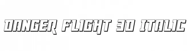 Danger Flight 3D Italic  baixar fontes gratis