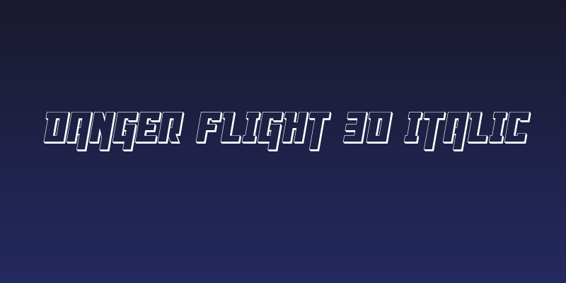 Danger Flight 3D Italic Social Header