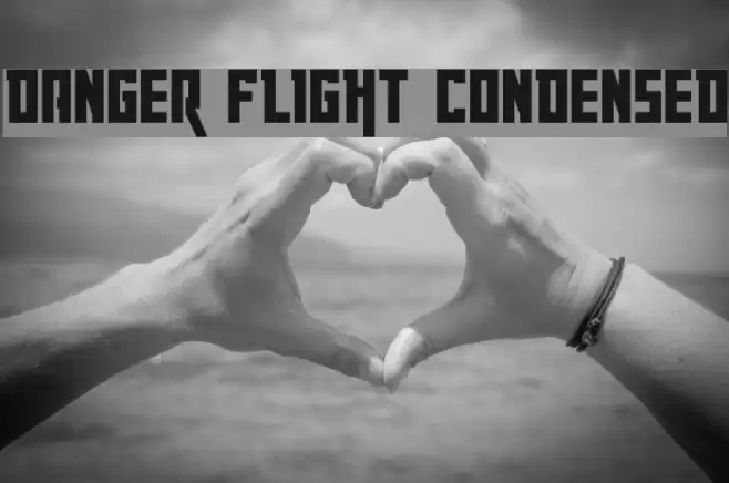 Danger Flight Condensed Font examples
