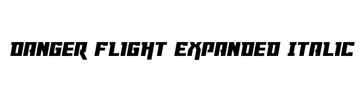 Danger Flight Expanded Italic  免费字体下载