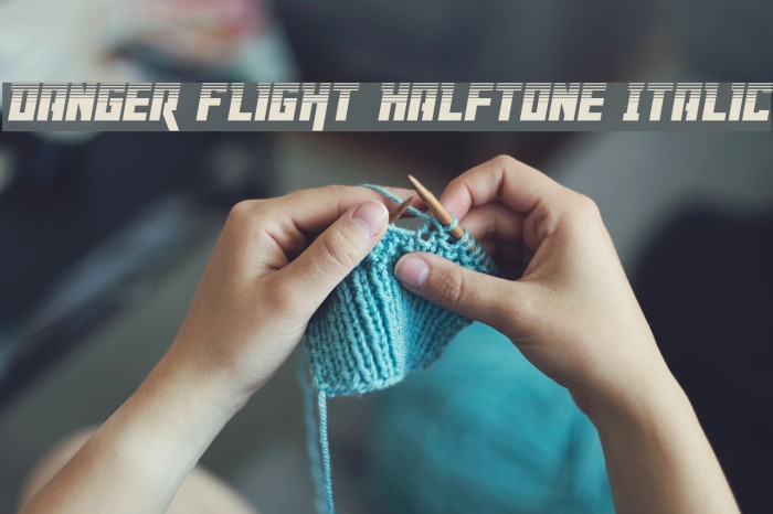 Danger Flight Halftone Italic Example 3