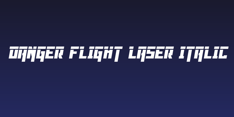 Danger Flight Laser Italic Social Header