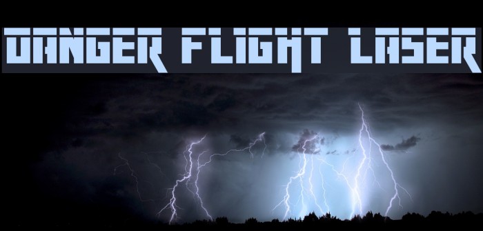 Danger Flight Laser Font examples
