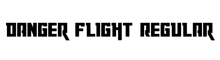 Danger Flight Regular  नि: शुल्क फ़ॉन्ट्स डाउनलोड