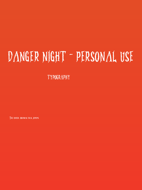 Danger Night - Personal Use Poster