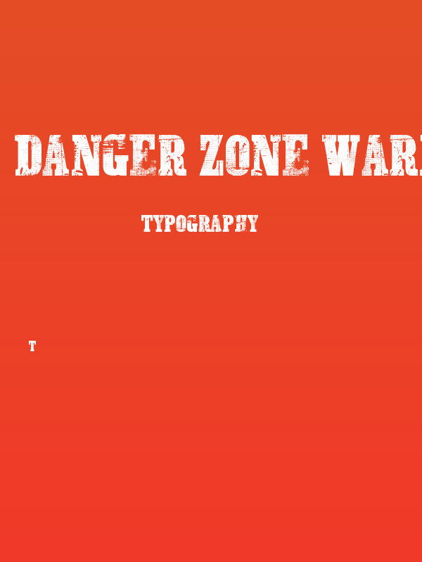 Danger Zone Warning Poster
