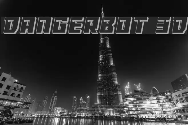 Dangerbot 3D फ़ॉन्ट examples