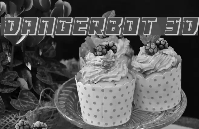 Dangerbot 3D फ़ॉन्ट examples