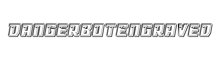 Dangerbot Engraved  لخطوط تنزيل