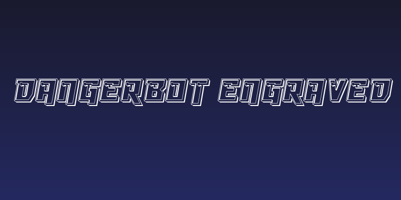 Dangerbot Engraved Social Header