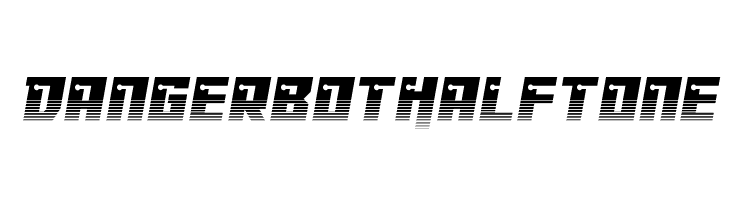 Dangerbot Halftone  नि: शुल्क फ़ॉन्ट्स डाउनलोड