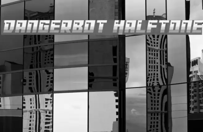 Dangerbot Halftone Font examples