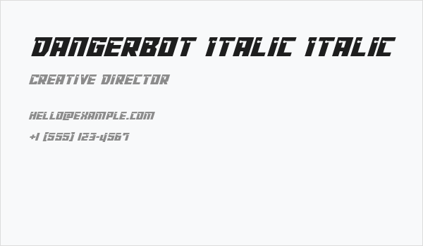 Dangerbot Italic Italic Business Card