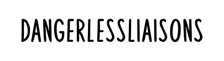 Dangerless Liaisons  Free Fonts Download