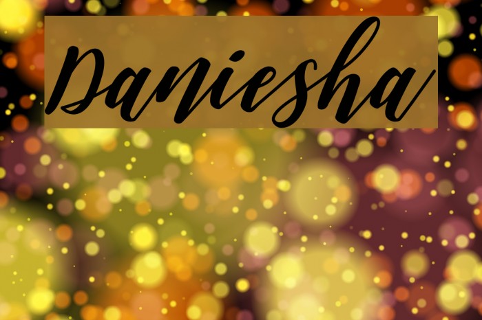 Daniesha Font examples