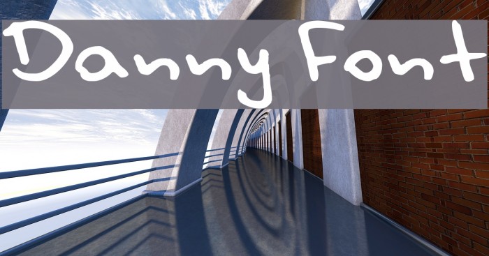 Danny Font examples
