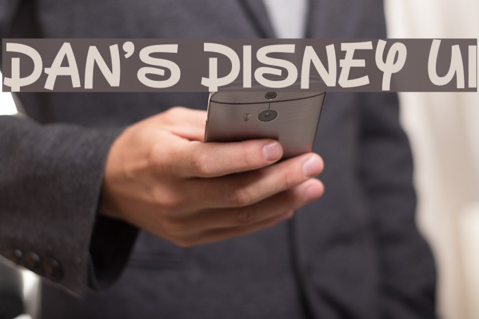 Dan's Disney UI フォント examples