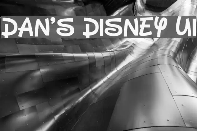 Dan's Disney UI フォント examples