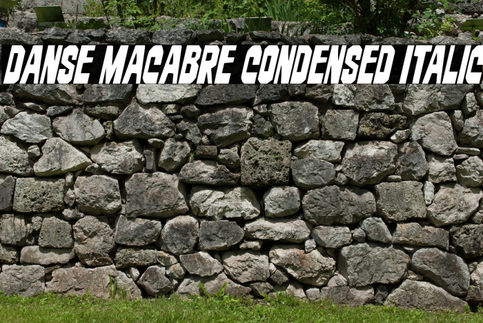 Danse Macabre Condensed Italic Example 2