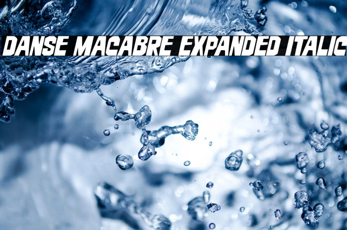 Danse Macabre Expanded Italic Example 2