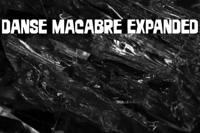 Danse Macabre Expanded Font examples