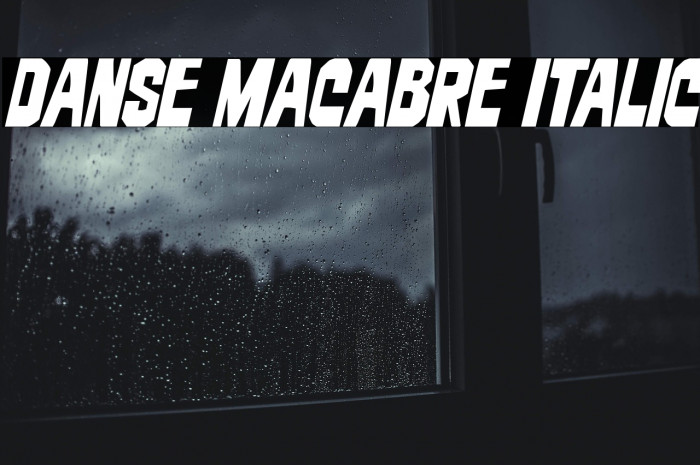 Danse Macabre Italic Example 3