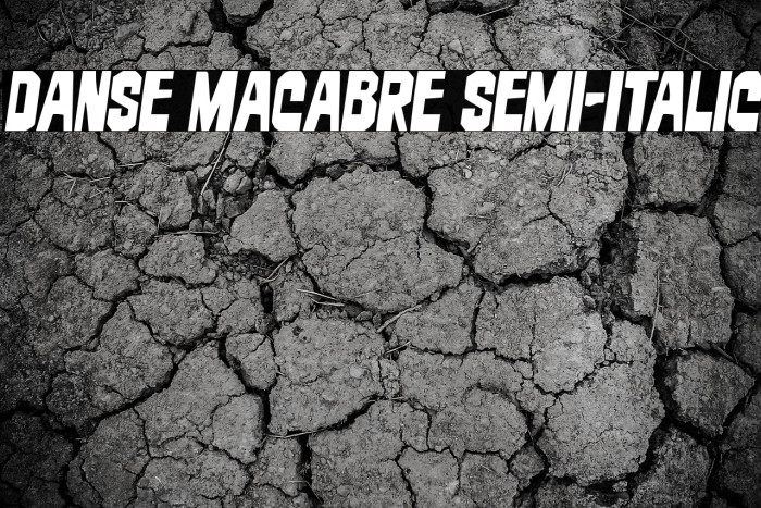 Danse Macabre Semi-Italic Example 1