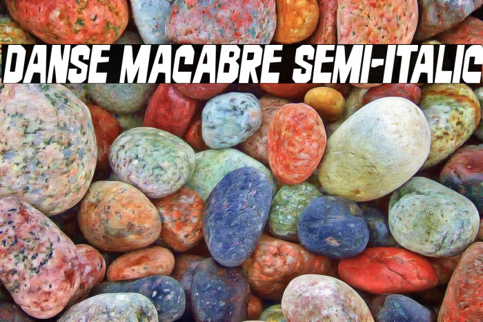 Danse Macabre Semi-Italic Example 2