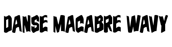 Danse Macabre Wavy  Frei Schriftart Herunterladen