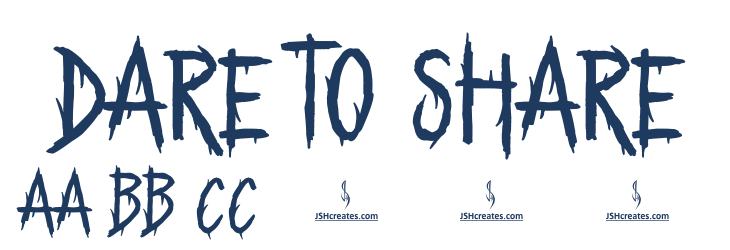 Dare to Share Font Preview