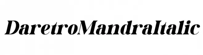 Daretro Mandra Italic  Frei Schriftart Herunterladen