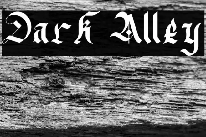 Dark Alley フォント examples
