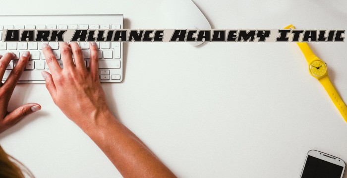 Dark Alliance Academy Italic Example 3