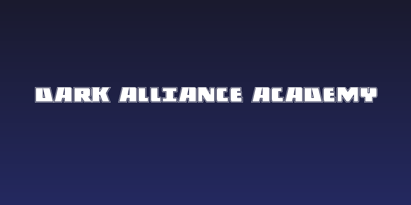 Dark Alliance Academy Social Header
