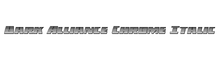 Dark Alliance Chrome Italic  नि: शुल्क फ़ॉन्ट्स डाउनलोड
