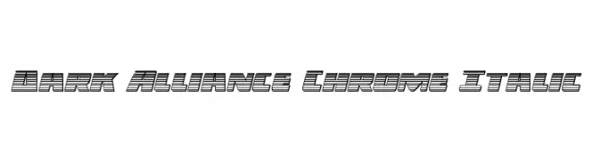 Dark Alliance Chrome Italic  Descarca Fonturi Gratis