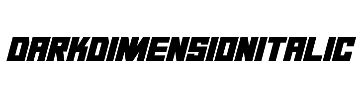 Dark Dimension Italic Font
