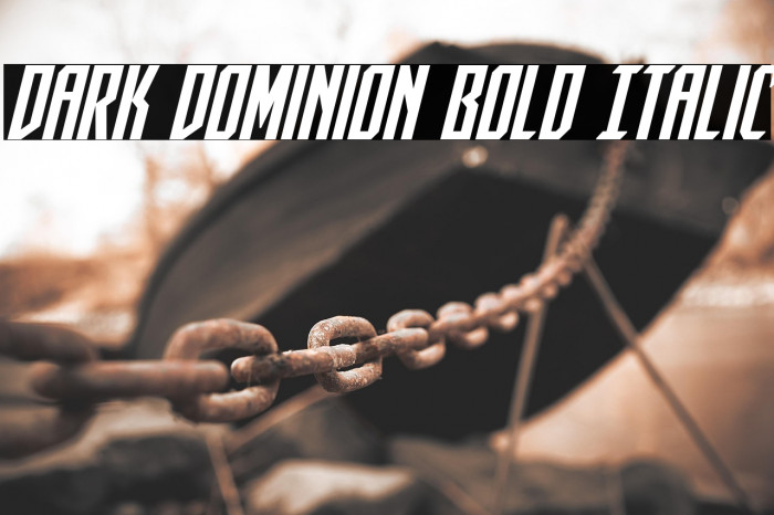 Dark Dominion Bold Italic Example 3