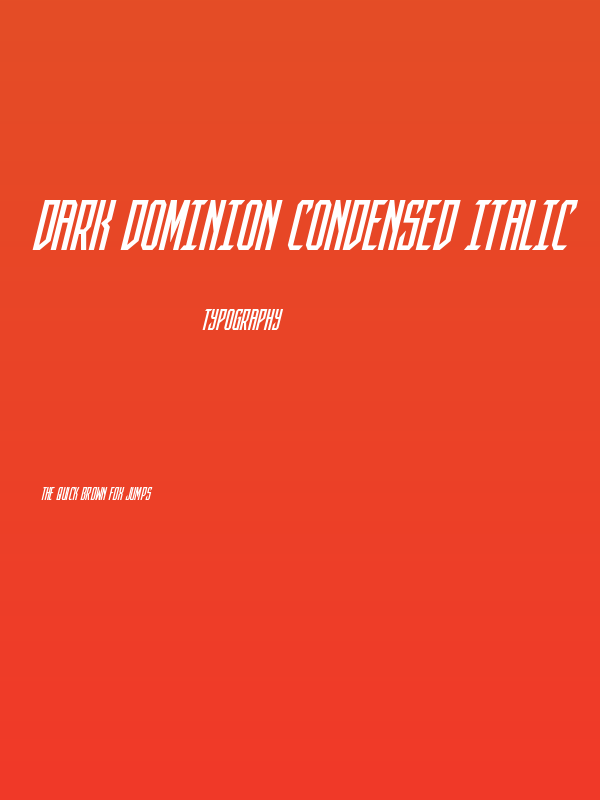 Dark Dominion Condensed Italic Poster