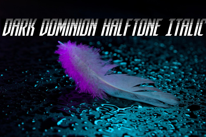 Dark Dominion Halftone Italic Example 1
