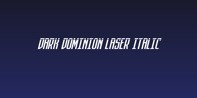 Dark Dominion Laser Italic Social Header