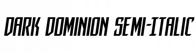 Dark Dominion Semi-Italic  Frei Schriftart Herunterladen
